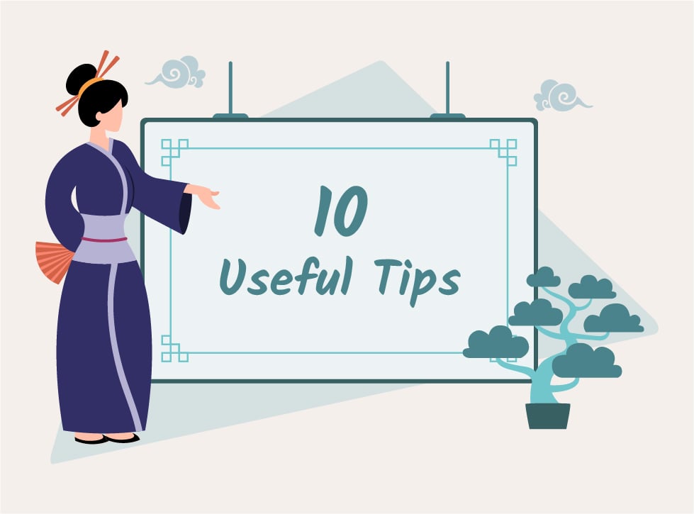 10 Useful Tips