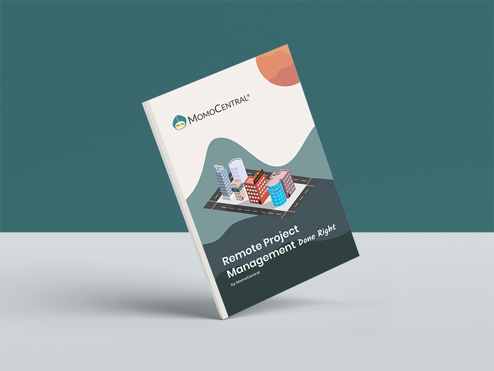 Remote Project Management Done Right by MomoCentral Book Cover